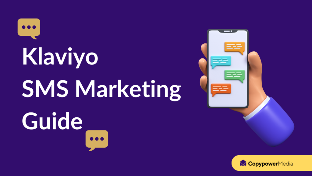 Klaviyo SMS Marketing Guide