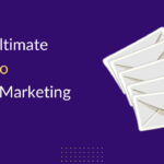 The Ultimate Klaviyo Email Marketing Guide